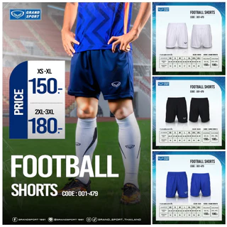 Grand Sport กางเกงกีฬา ขาสั้น รหัส 01-479 และ 01-003 มีกระเป๋า กางเกงฟุตบอล ของแท้ 100% พร้อมส่ง