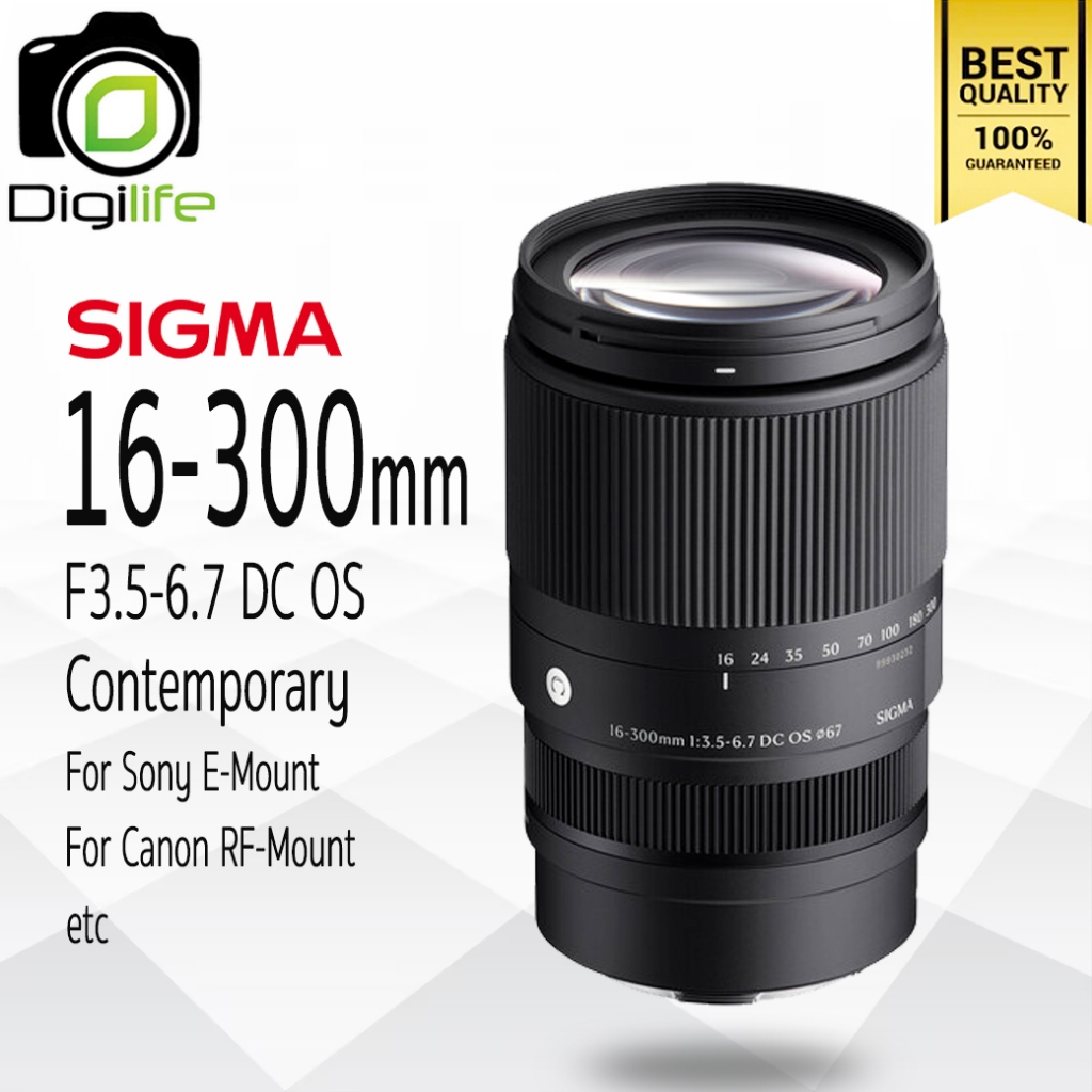 Sigma Lens 16-300 mm. F3.5-6.7 DC OS Contemporary For Sony E / For Canon RF - รับประกันร้าน Digilife