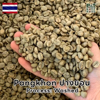 [พร้อมส่ง] สารกาแฟไทย ปางขอน จ.เชียงราย , Chiang Rai Pangkhon . บรรจุ 500g - 1 kg . P&T KoffRoad