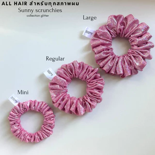 ยางรัดผม sunny scrunchies collection pink glitter ผ้ากลิตเตอร์ วิ้งๆสะท้อนแสง ไม่กินผม