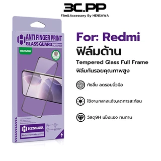 3C.PP ฟิล์มกระจก แบบด้าน AG สำหรับ Redmi Note15pro Note 14 7 8 9 9s 9T 10 10s 11 Pro 11s 12 Pro+ 13 pro plus 4g 5g
