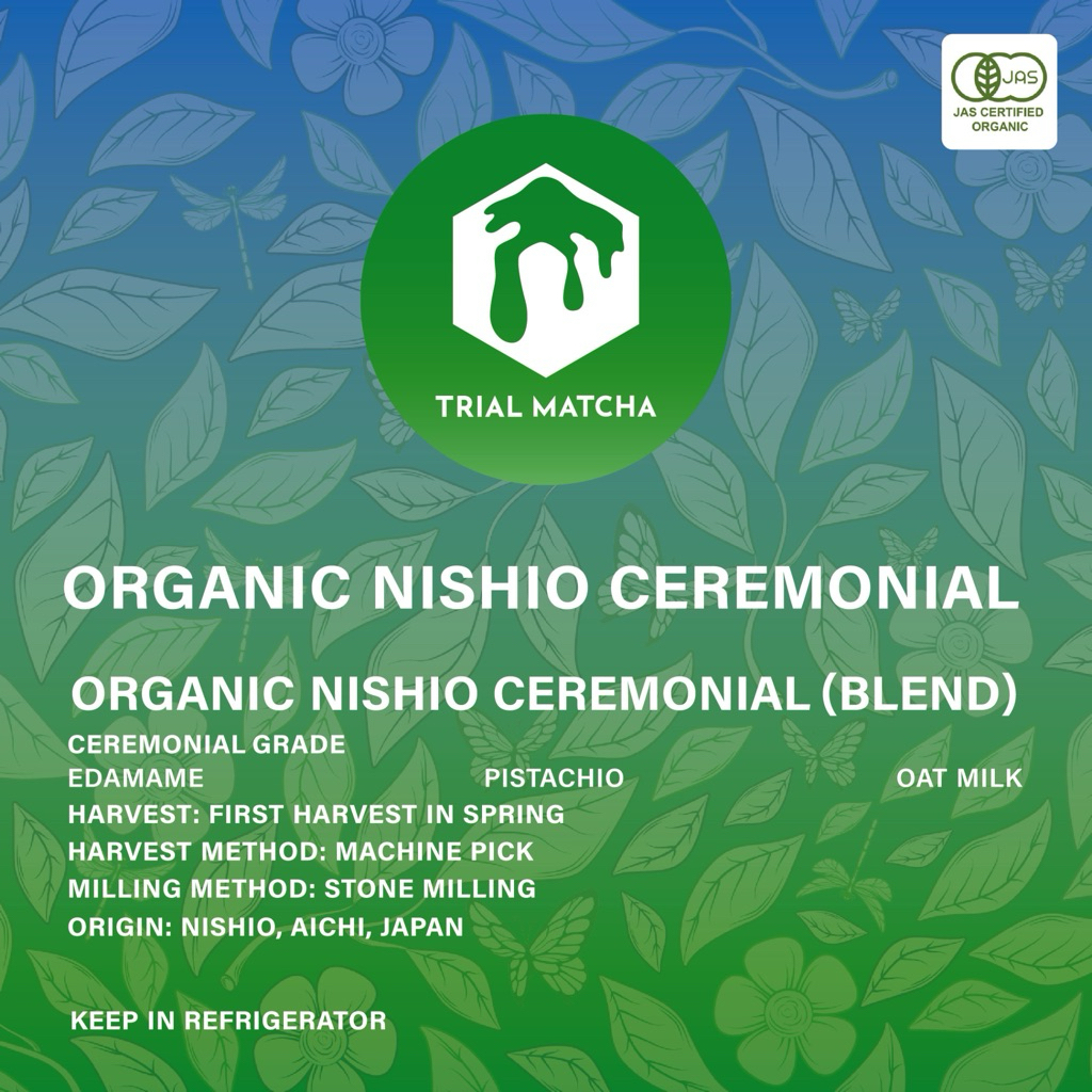 TRIAL MATCHA | ผงมัทฉะออร์แกนิกนิชิโอะ Organic Nishio Ceremonial