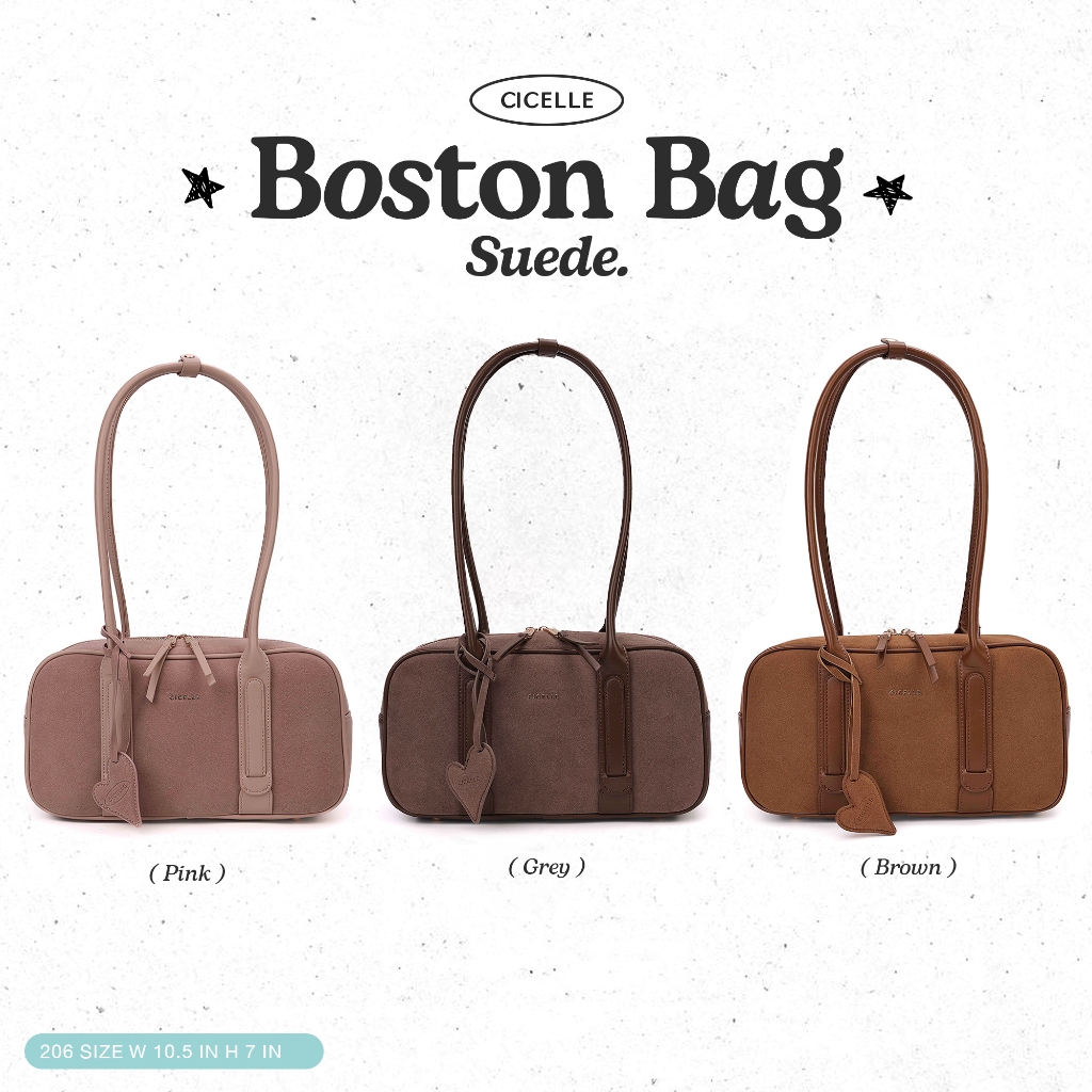 #206CICELLE Suede Boston Bag👜แบรนด์ CICELLE (ซี-เซล)   สไตล์ Modern Luxury