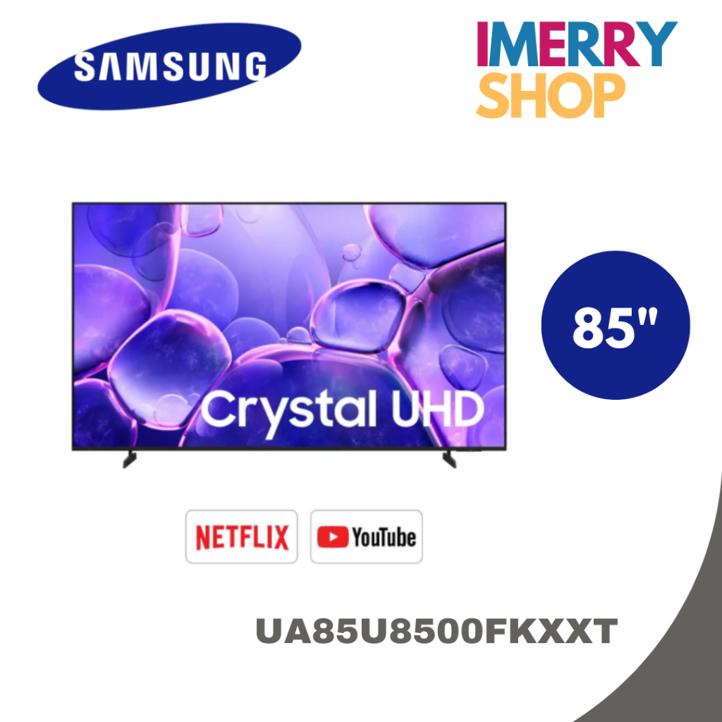 SAMSUNG ทีวี U8500F สมาร์ททีวี 85 นิ้ว 4K Crystal UHD LED รุ่น UA85U8500FKXXT ปี 2025