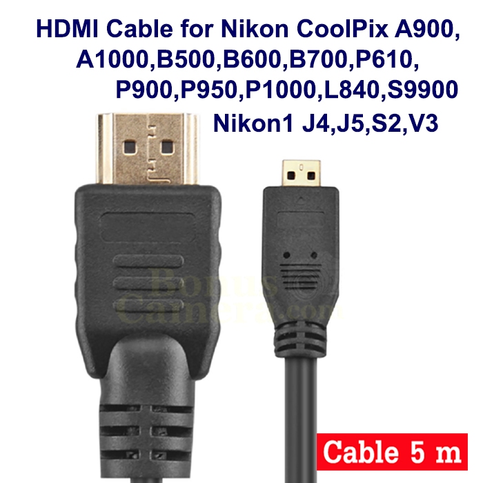 สาย HDMI ยาว 5m ต่อ Nikon CoolPix A1000,B700,P950,P1000, Nikon1 J5,S2,V3 เข้า HD TV,Monitor cable