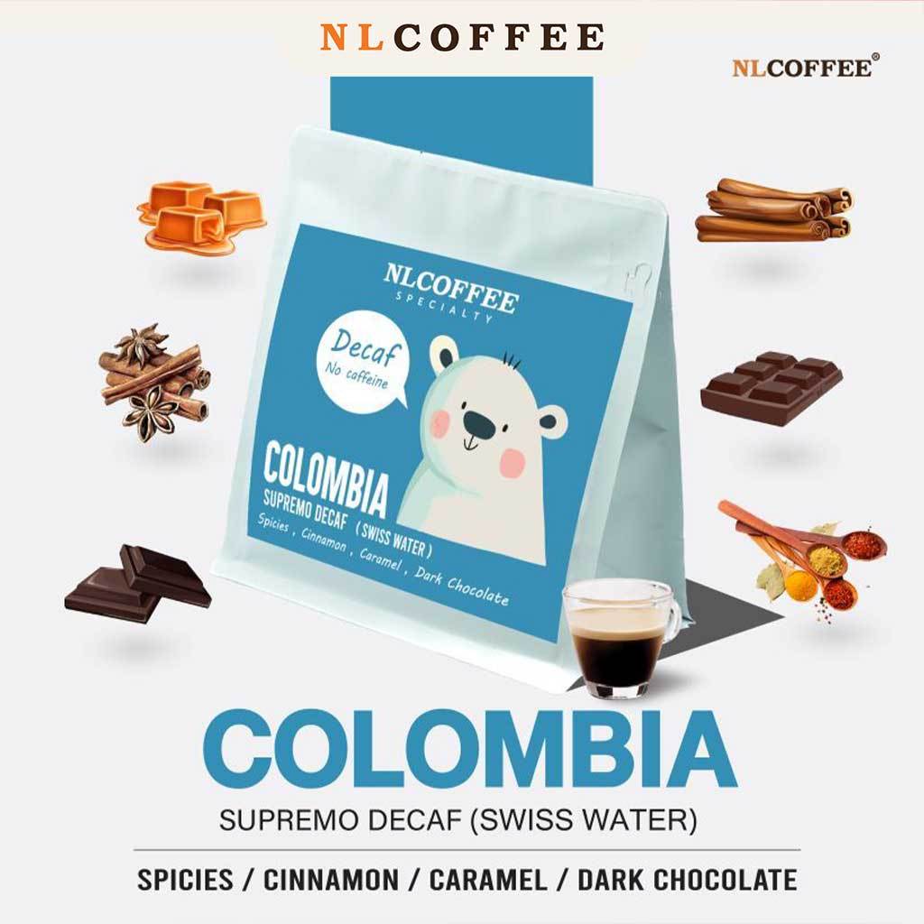 NLCOFFEE SPECIALTY เมล็ดกาแฟ Colombia (ไม่มีคาเฟอีน)