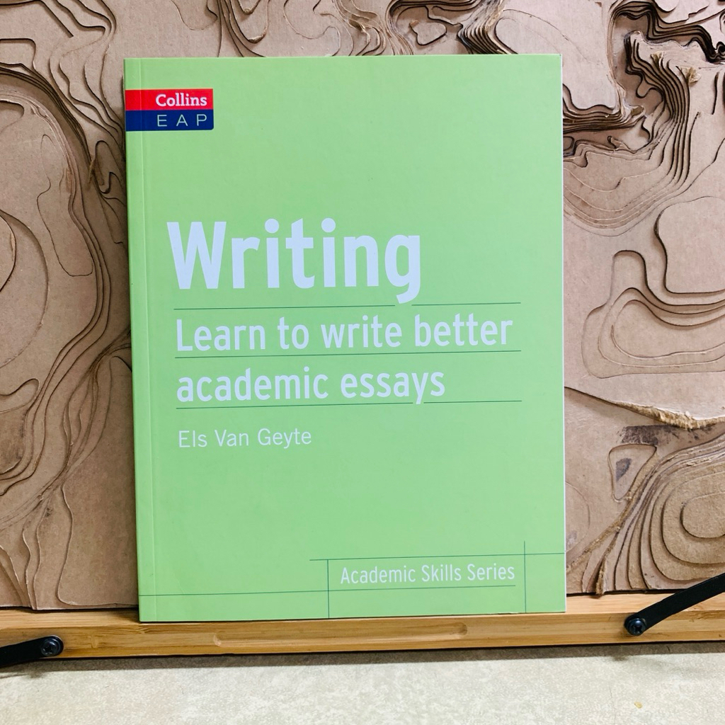 พ447 Writing Learn to write better academic essays Els Van Geyte