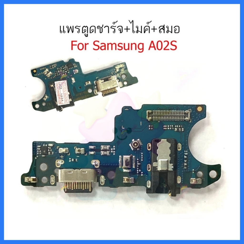แพรชาร์จ SS A02S ก้นชาร์จ สำหรับ Samsung A02S แพรตูดชาร์จ + ไมค์ + สมอ