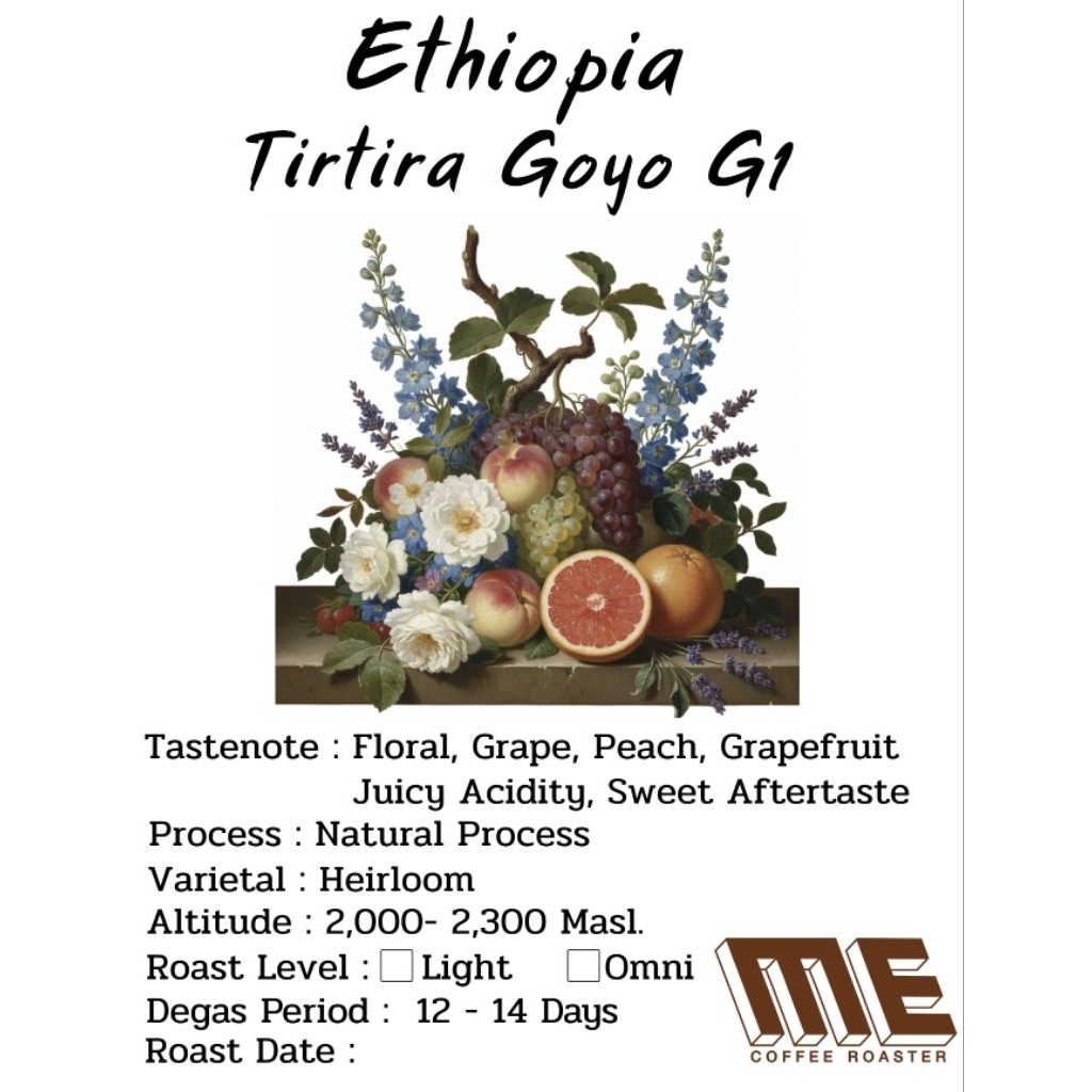 เมล็ดกาแฟ Ethiopia Tirtira Goyo G1 Natural Process แนวดอกไม้ ผลไม้เปรี้ยวหวาน