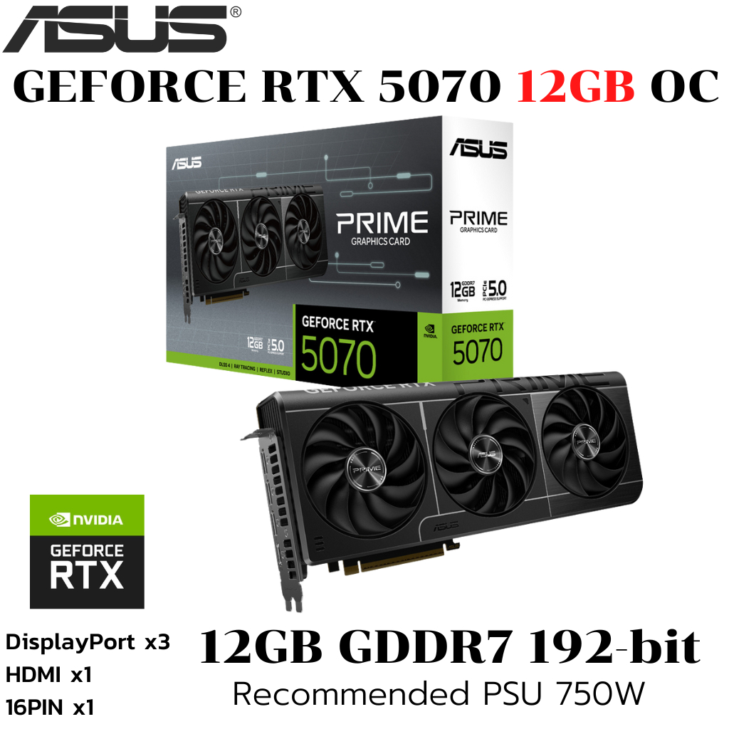 VGA (การ์ดแสดงผล) ASUS PRIME GEFORCE RTX 5070 12GB GDDR7 (PRIME-RTX5070-12G)