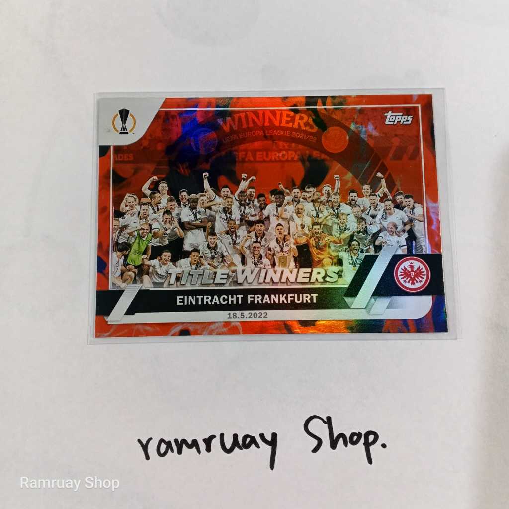 TOPPS การ์ดนักบอล EINTRACHT FRANKFURT TITLE WINNERS UEFA Europa League การ์ดแชมป์ แฟรงค์เฟิร์ต Paral