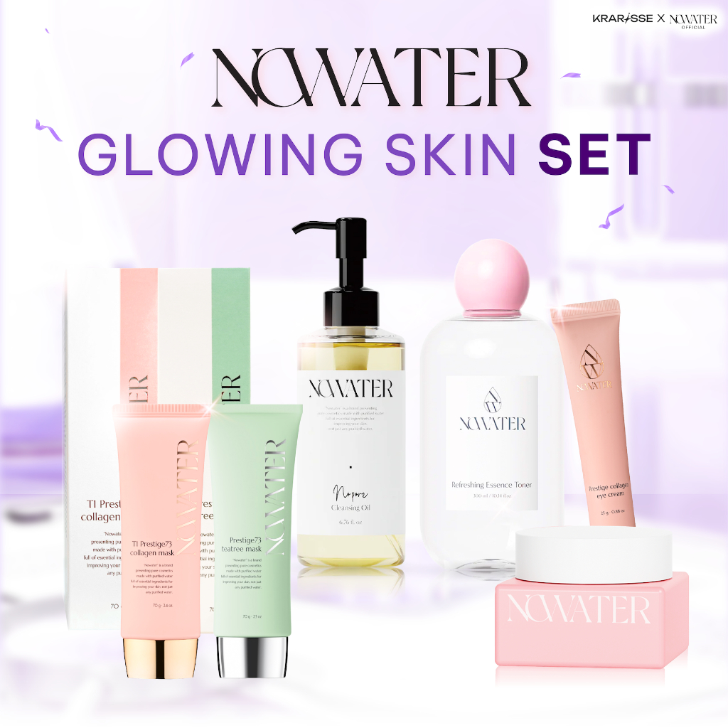 NOWATER Glowing Skin Set ผิวใส ฉ่ำโกลว์ ด้วย 6 ไอเทมดูแลผิวหน้าครบทุกขั้นตอนจาก NOWATER