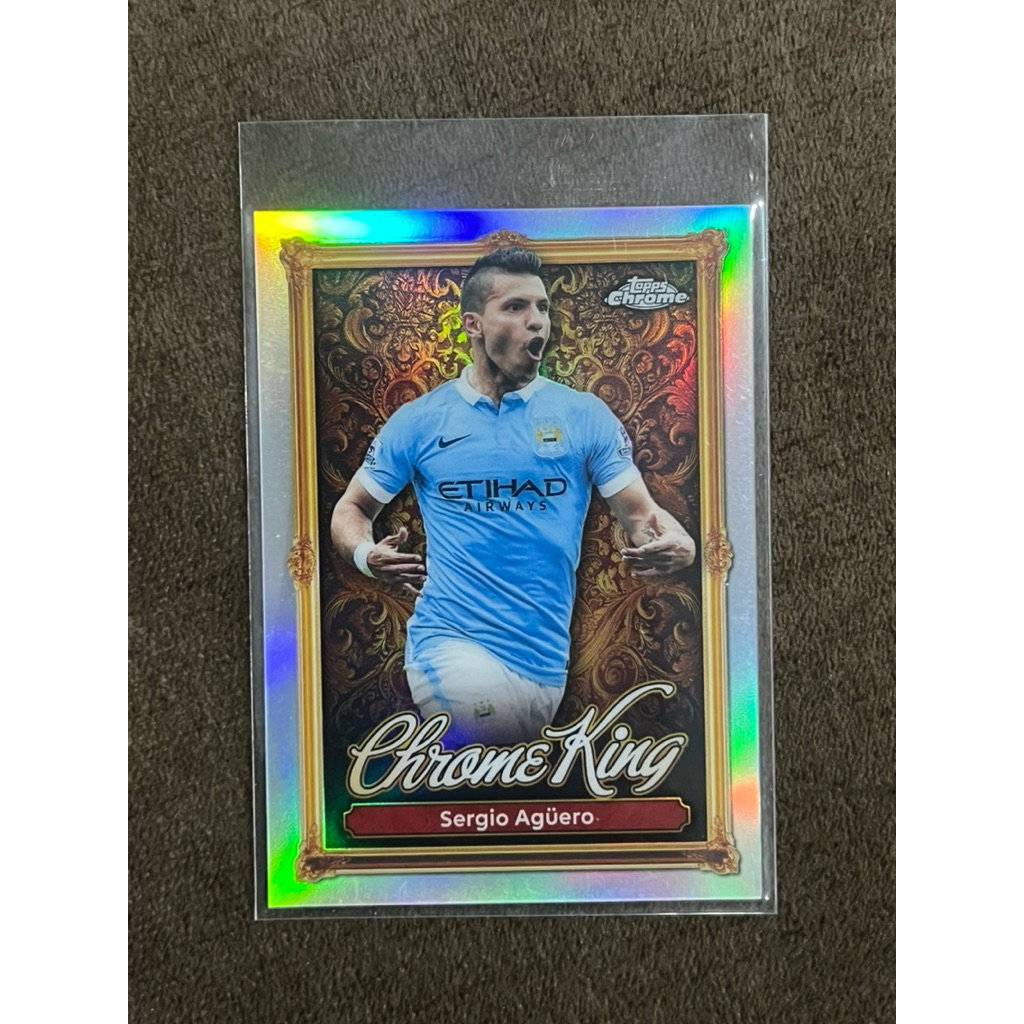 Topps Chrome King Sergio Aguero