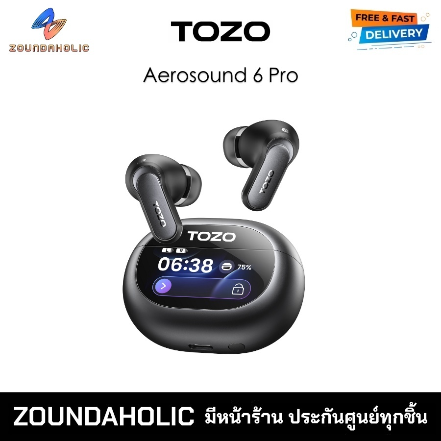 TOZO Aerosound 6 Pro หูฟังไร้สาย ประกันศูนย์ไทย