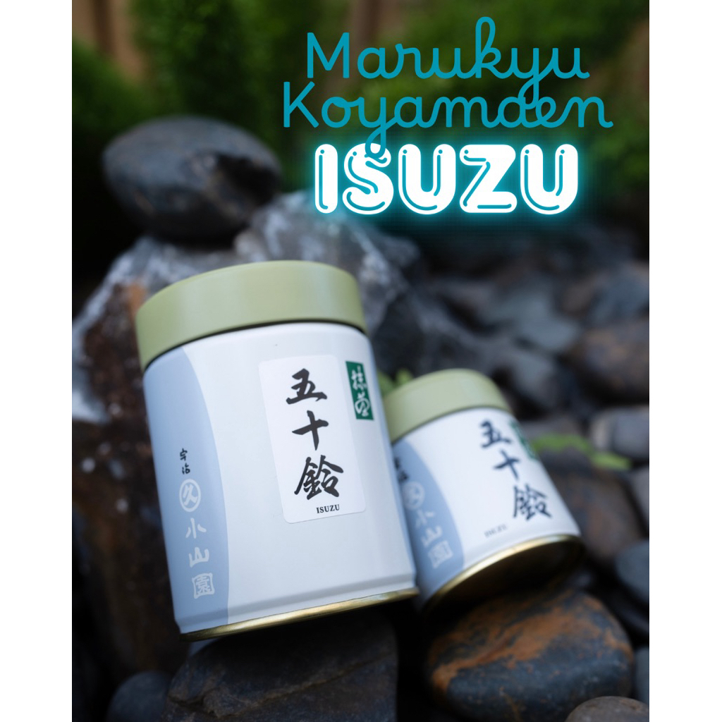 พร้อมส่ง! Isuzu 40g,100g, Marukyu Koyamaen Matcha