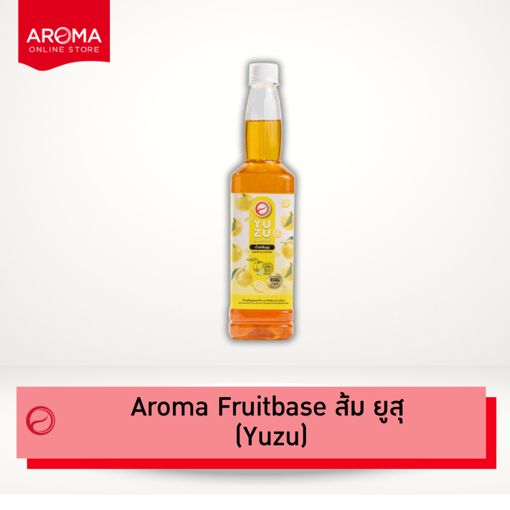 Aroma น้ำผลไม้ เข้มข้น รสส้ม ยูสุ (Yuzu) สควอซ ตรา Aroma (ขวดบรรจุ 730 ml./1ขวด)