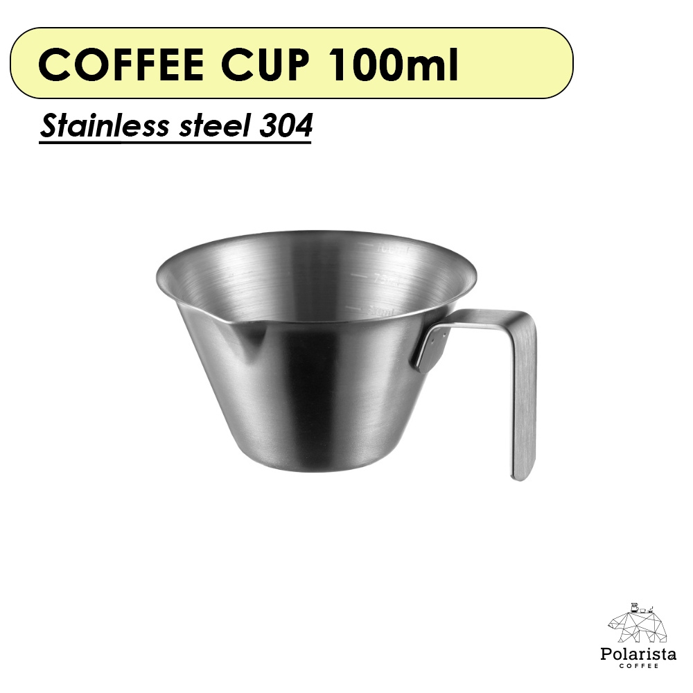 ถ้วยตวงกาแฟ Stainless steel Coffee cup 100ml