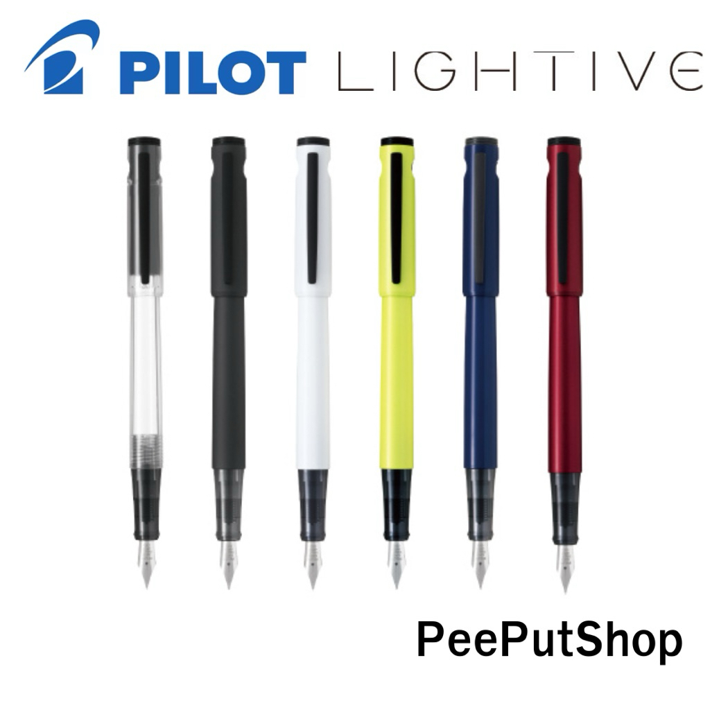 ปากกาหมึกซึม Pilot Lightive Nib F,M