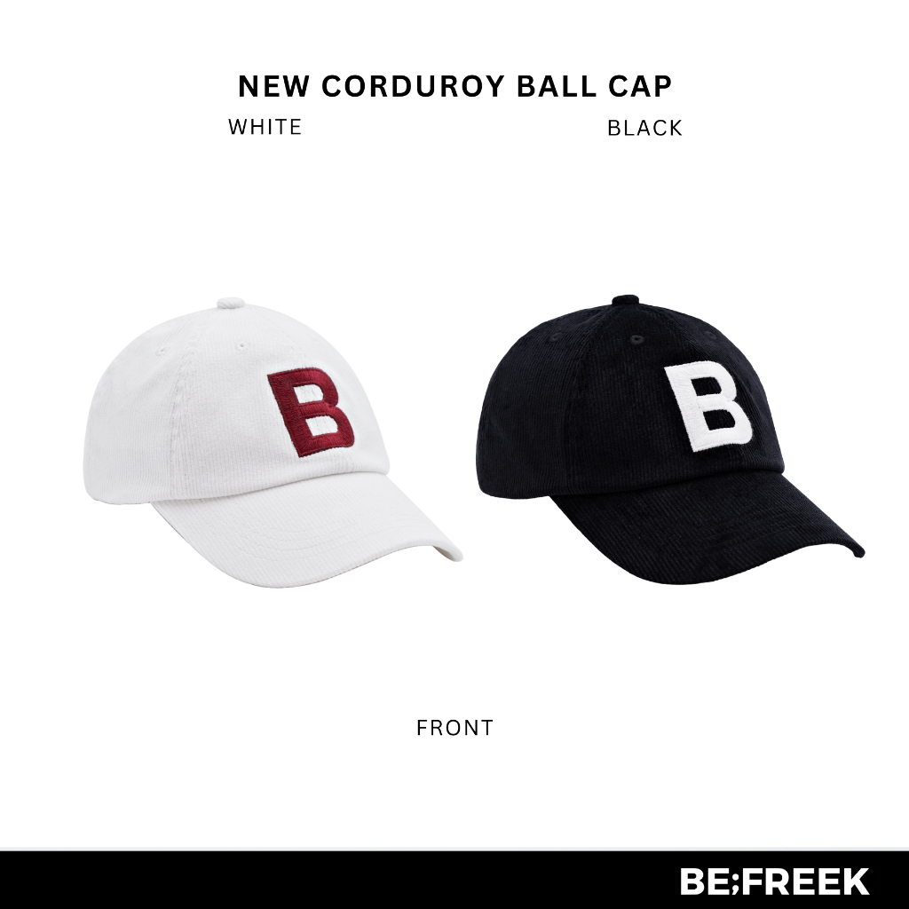 BE;FREEK หมวกแก๊ปลูกฟูกปักโลโก้ (สีขาว / สีดำ) NEW CORDUROY EMBROIDERY LOGO BALL CAP (WHITE / BLACK)