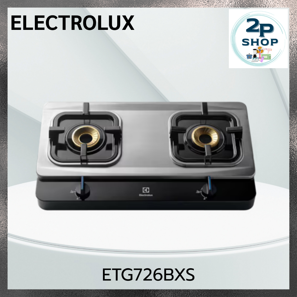 เตาแก๊สตั้งโต๊ะ 2 หัวแก๊ส ELECTROLUX รุ่น ETG726BXS