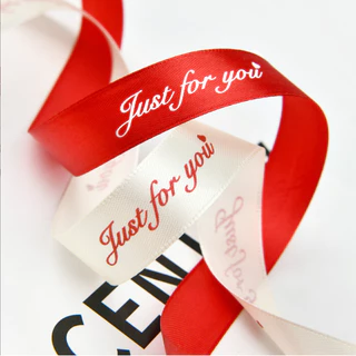 ริบบิ้นผ้าซาติน ริบบิ้นสกรีนอักษร พิมพ์ลาย JUST FOR YOU ขนาด 2.5cm ยาว 29 เมตร ริบบิ้นสำหรับผูกของขวัญ ริบบิ้นสำหรั