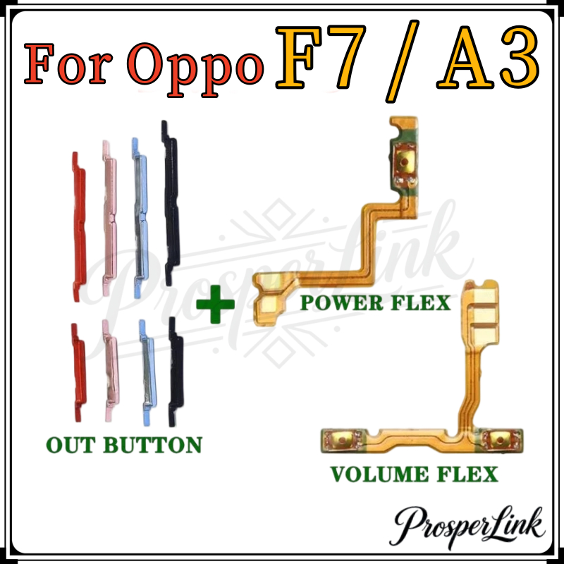 แพรสวิตช์ ปุ่มสวิทนอก ปุ่มเปิดปิด ปุ่มนอก สําหรับ oppo F7 A3