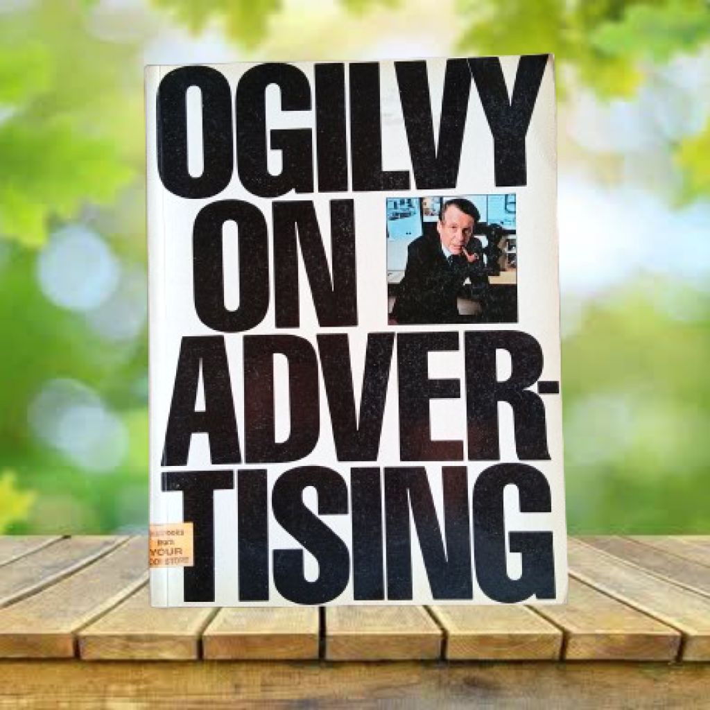 Ogilvy on Advertising / David Ogilvy #เดวิด โอกิลวี่