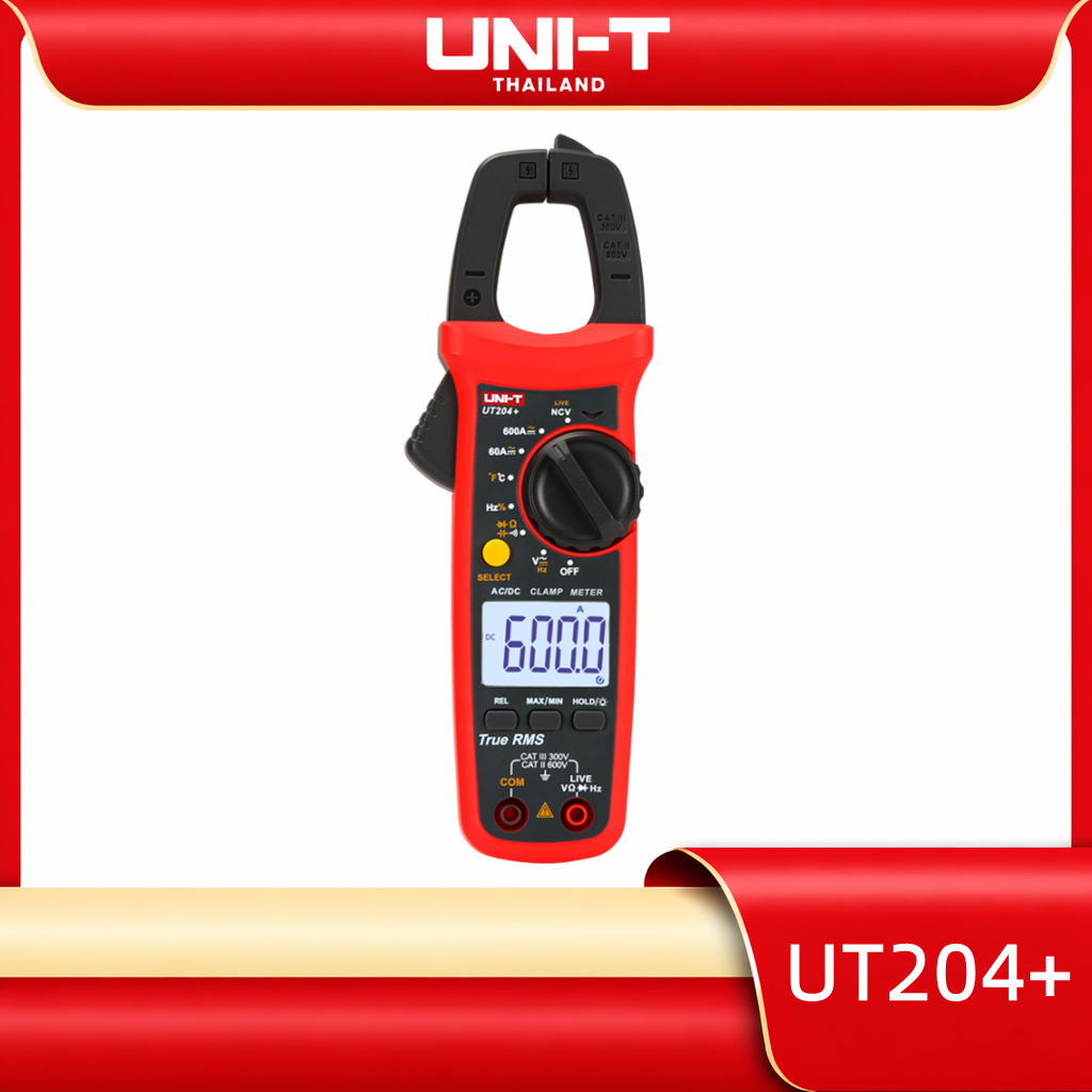 UNI-T 204+ คลิปแอมป์ แคล้มป์มิเตอร์ดิจิตอล AC/DC 600A 600V กิ๊ปแอม UT204+