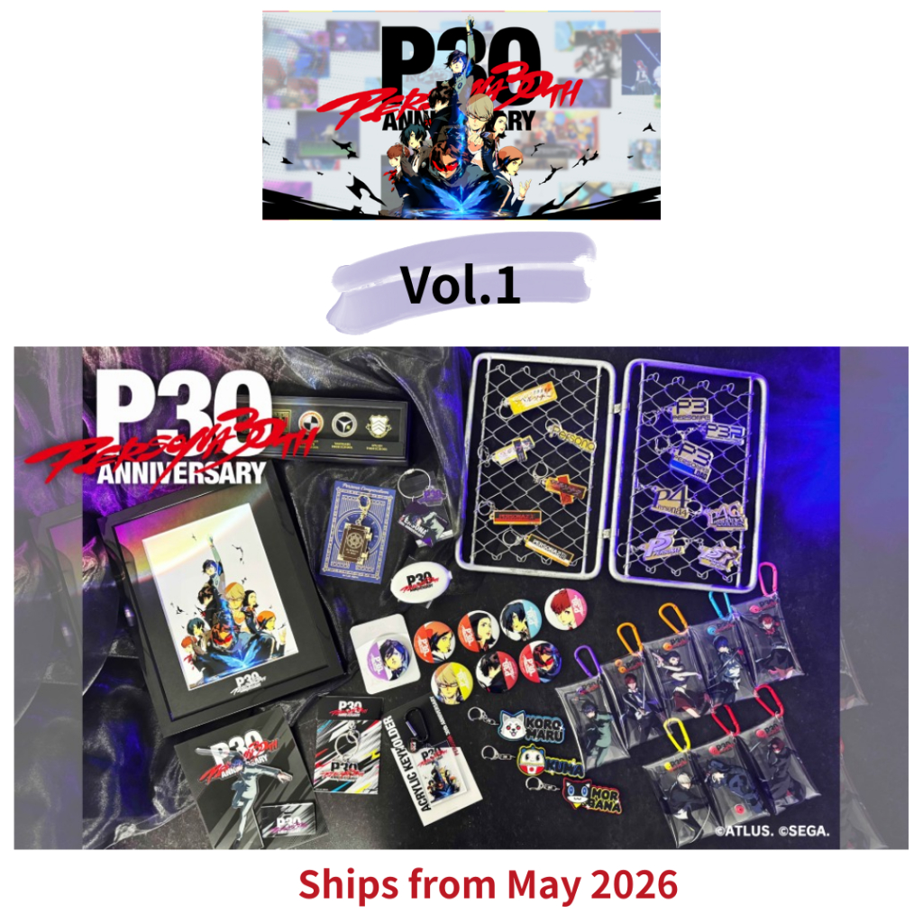 Brand-New PERSONA 30th Anniversary Official Goods Vol.1 – Acrylic Stands, Keychains, Badges & More. All items are authentic imports from Japan.