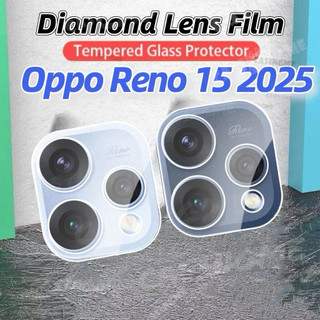 ฟิล์มกันรอยเลนส์กล้อง สำหรับ Oppo Reno15/15F/15Pro/15ProMax ฟิล์มกันรอยกล้องด้านหลังแบบใส กระจกนิรภัยป้องกันเลนส์กล้อง