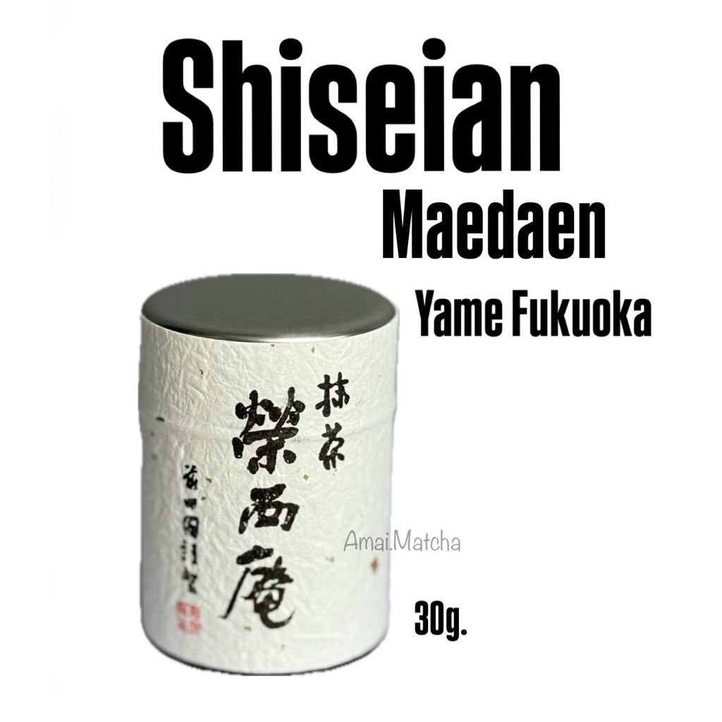 พร้อมส่ง Shiseian Yame Fukuoka  Matcha 30g.