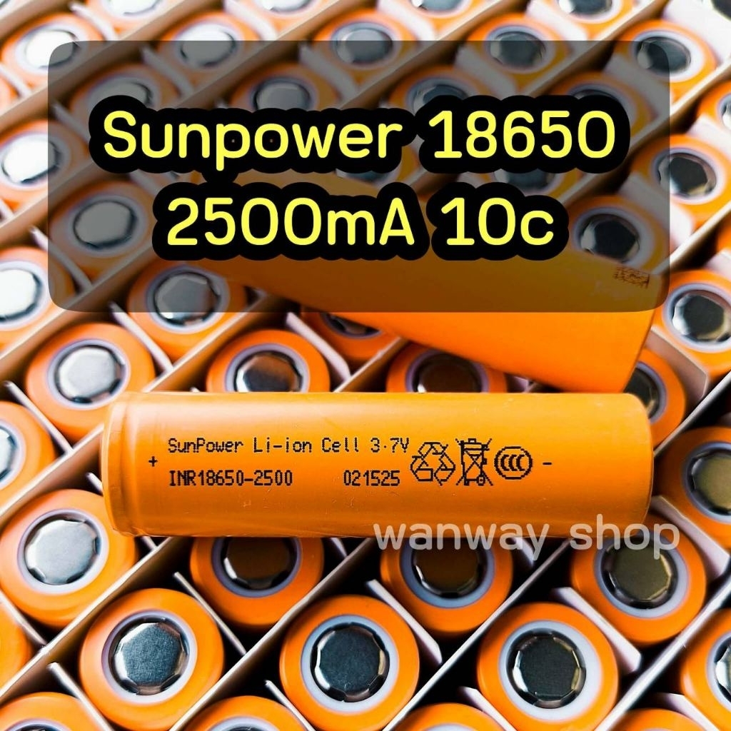 🔥สินค้าขายดี🔥Sunpower 18650 2500mA 10c สินค้ามือ 1 ส่งจากไทย  🇹🇭 พร้อมส่ง