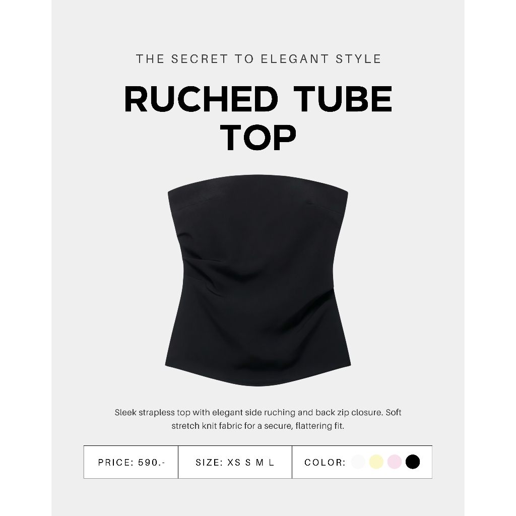RUCHED TUBE TOP - ELN