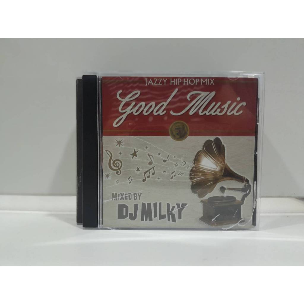 1 CD MUSIC ซีดีเพลงสากล Good Music"  DJ Milky  Jazzy Hip Hop Mix DJ Milky (N11F68)
