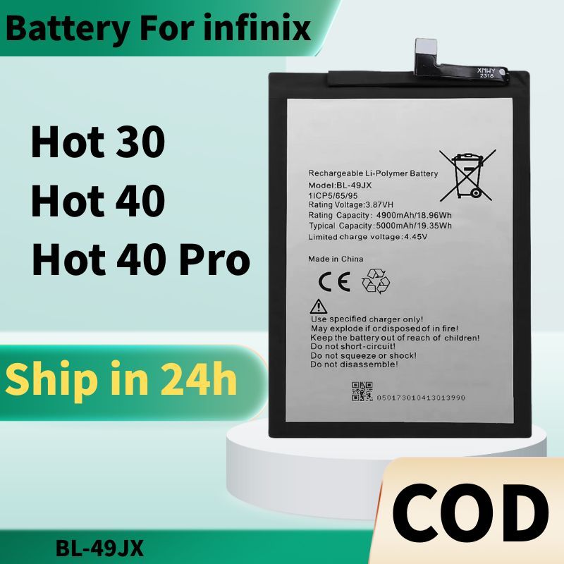 BL-49JX แบตเตอรี่ INFINIX Hot 30, hot 40, hot 40 pro แบต hot30 hot40 hot40pro คุณภาพระดับพรีเมี่ยม