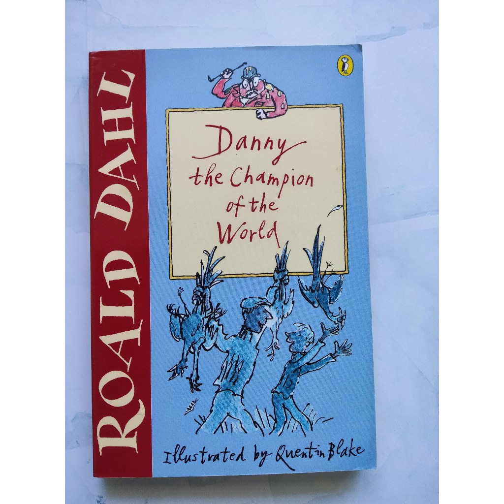 English Children’s Book for Kids 7–10 – Danny the Champion of the World by Roald Dahl