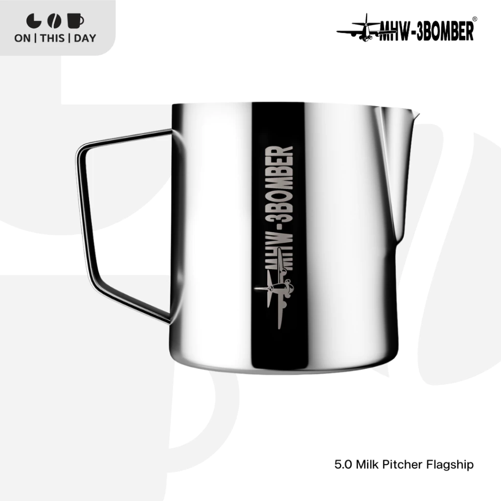 MHW-3BOMBER 5.0 Milk Pitcher Flagship พิชเชอร์สำหรับเทลาเต้ ขนาด 400 / 500 / 600 / 700 ml