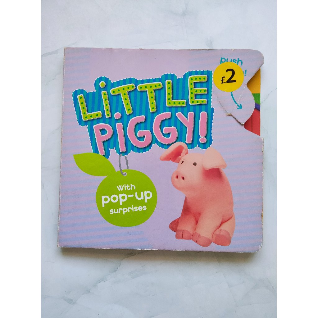 Little Piggy! Little Piggy!