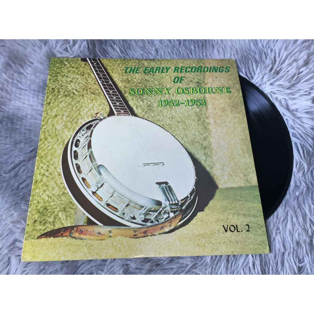 Sonny Osborne – The Early Recordings Of Sonny Osborne ขนาด 12 นิ้ว LP G155