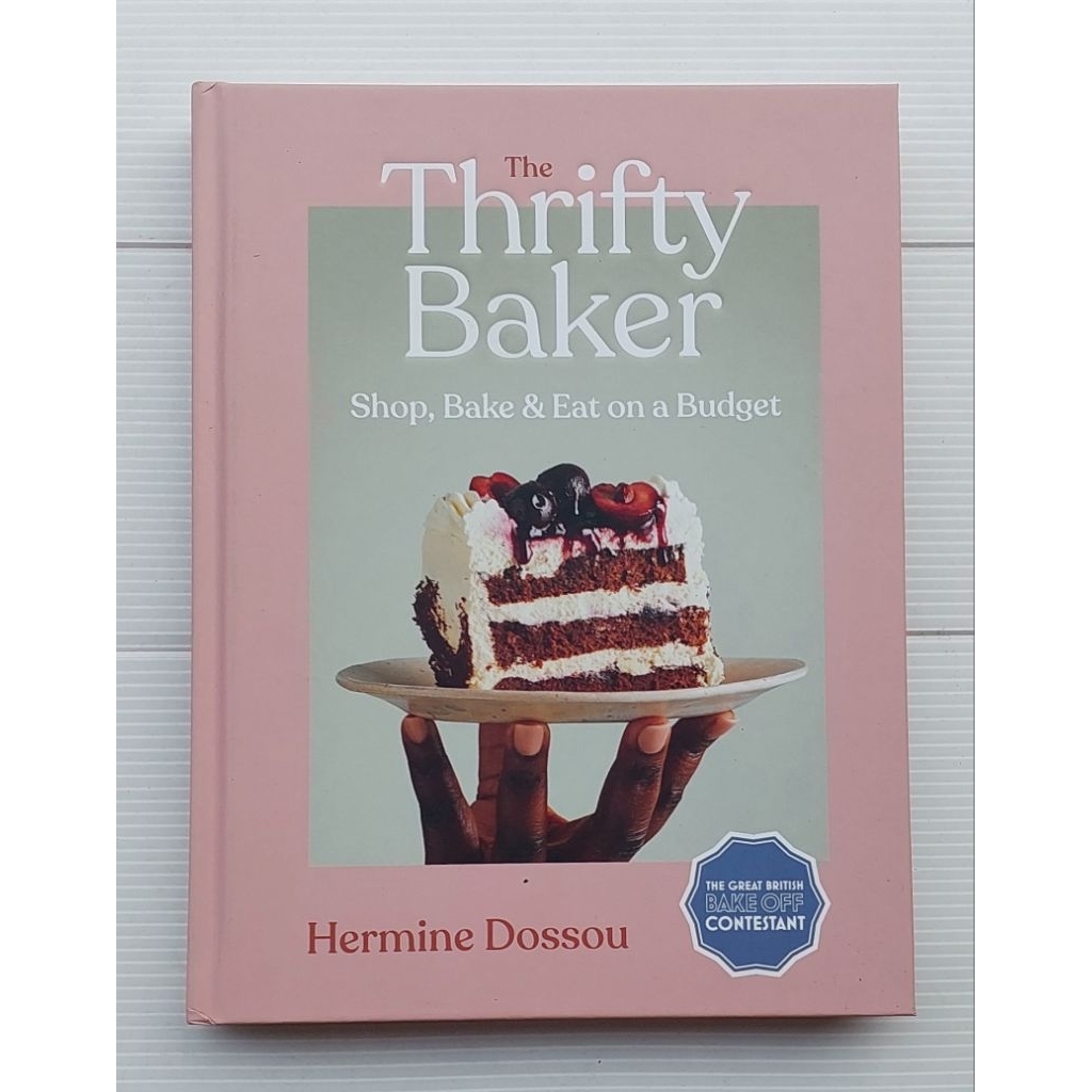 หนังสือ อาหาร ขนมหวาน เบเกอรี่ ภาษาอังกฤษ The Thrifty Baker Shop, Bake & Eat on a Budget 175Page