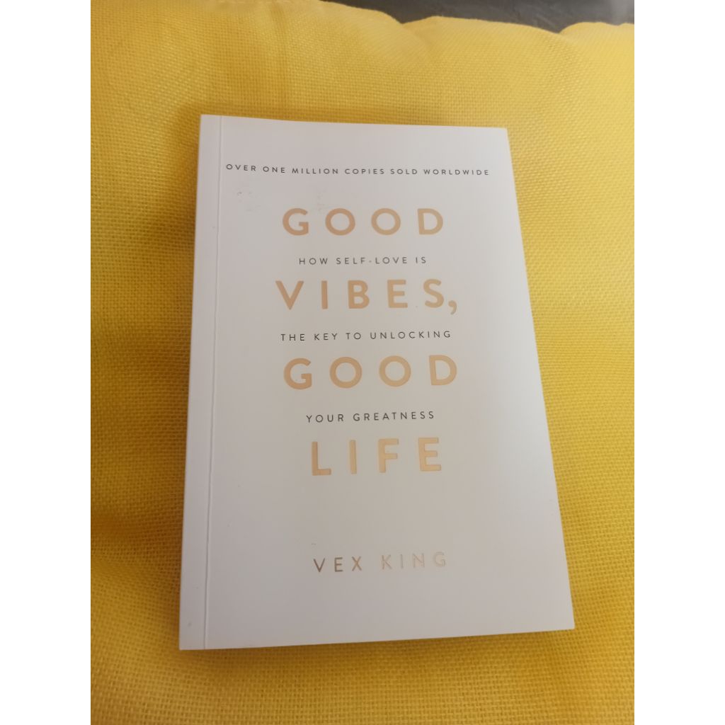 GOOD VIBES, GOOD LIFE