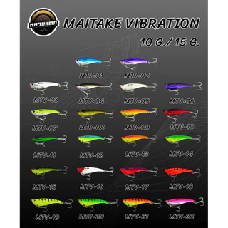 “กระดี่หมายแตก" MAITAKE VIBRATION ขนาด 10 และ 15 กรัม
