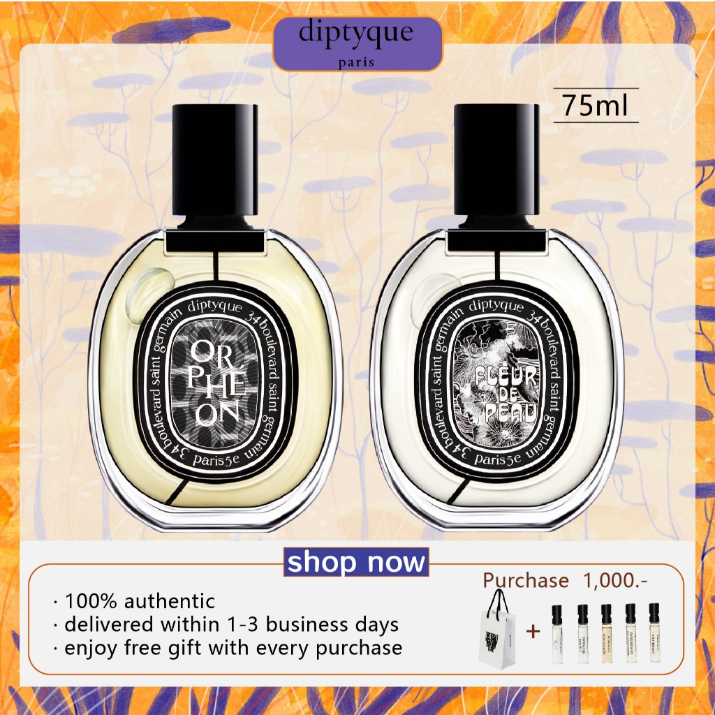 แท้💯% 🎍 Diptyque Fleur De Peau Orpheon Orphéon Eau Rose Tam Dao Eau de Parfum 75/100ml
