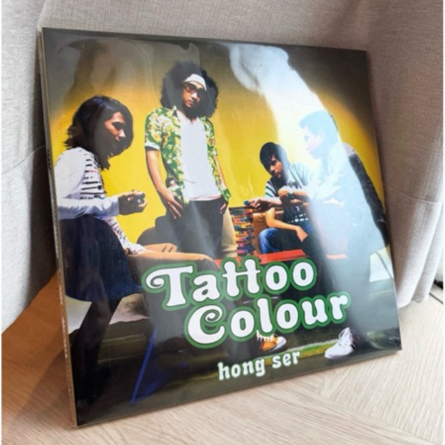 แผ่นเสียง Tattoo Colour อัลบั้ม Hong Ser