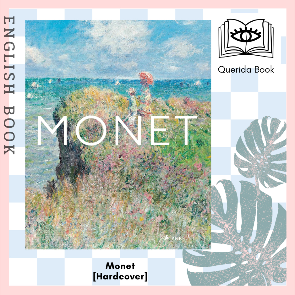 [Querida] หนังสือภาษาอังกฤษ Monet: The Bigger Picture [Hardcover] by ANNE SEFRIOUI