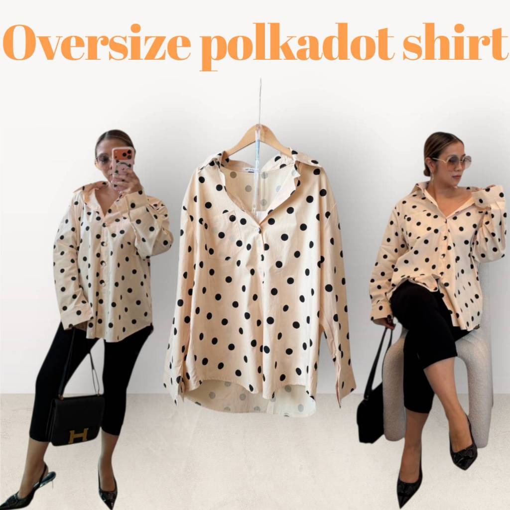 เสื้อเชิ้ตลายจุด ทรงoversize ทรงสวย  oversize Polkadot shirt
