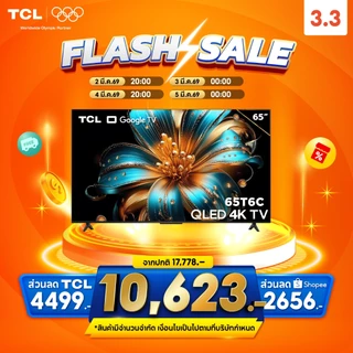 NEW 2025 TCL ทีวี 65 นิ้ว 4K QLED Google TV รุ่น 65T6C HVA Panel รองรับ Gaming/MEMC