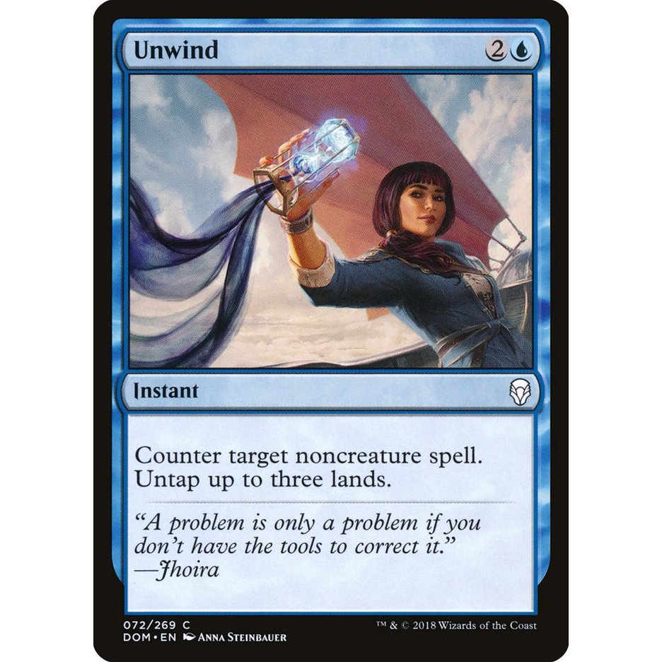 [Dominaria] - [DOM] - (C) - [Unwind] - [2018]