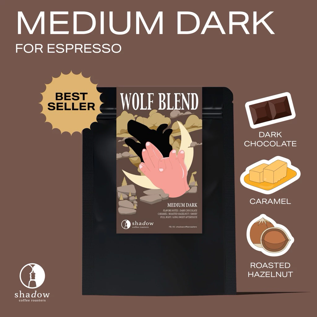 WOLF Blend (Brazil, Thai arabica) เมล็ดกาแฟคั่วกลางค่อนเข้ม /200g 1kg Shadow coffee roasters