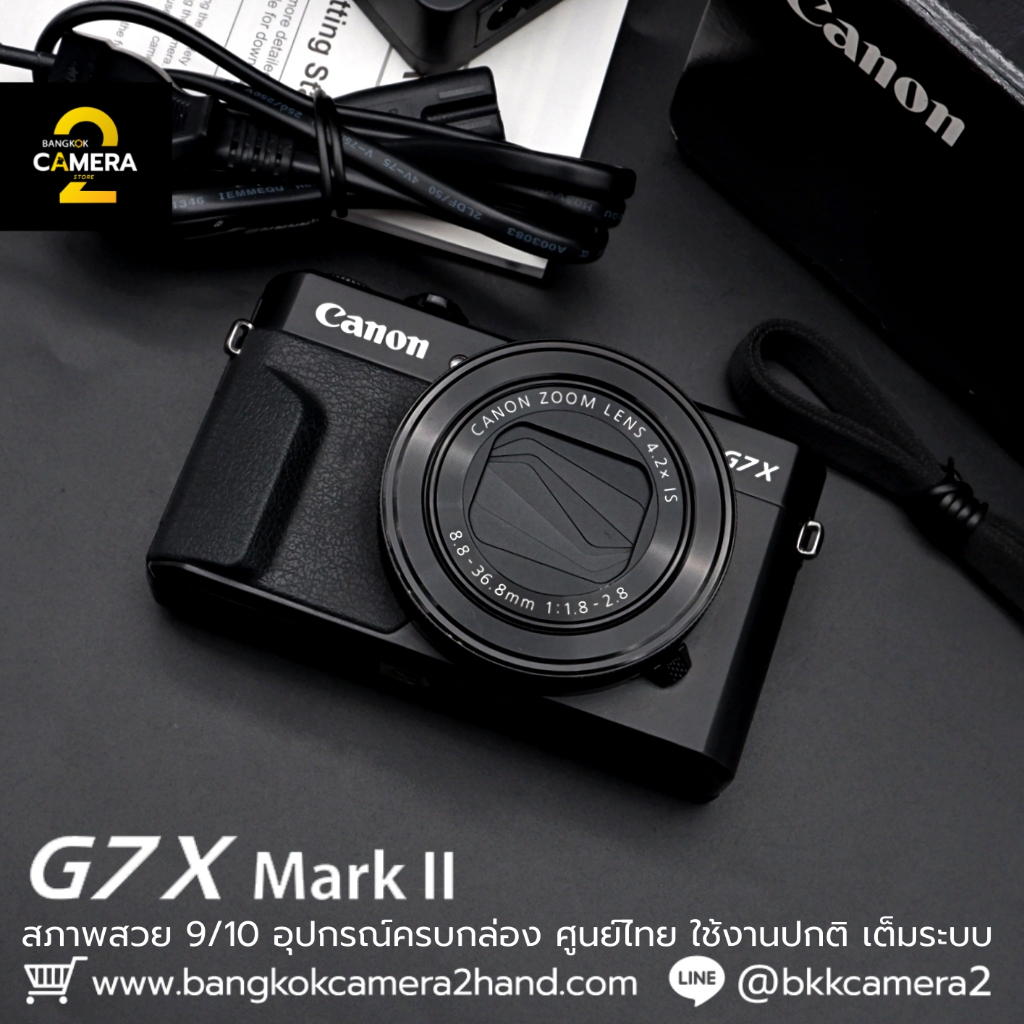Canon G7X II อุปกรณ์ครบกล่อง เลนส์มือ2 เลนส์มือสอง หน้าชัดหลังเบลอ เลนส์ละลาย กล้องมือ2 กล้องมือสอง 